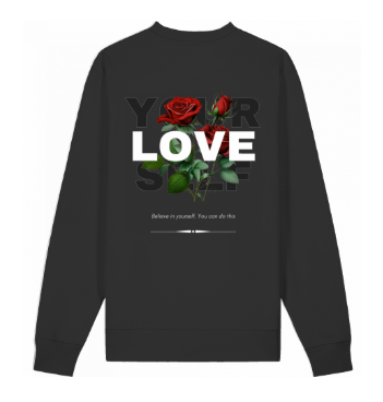 LOVE YOUR SELF – Premium Organic Crewneck