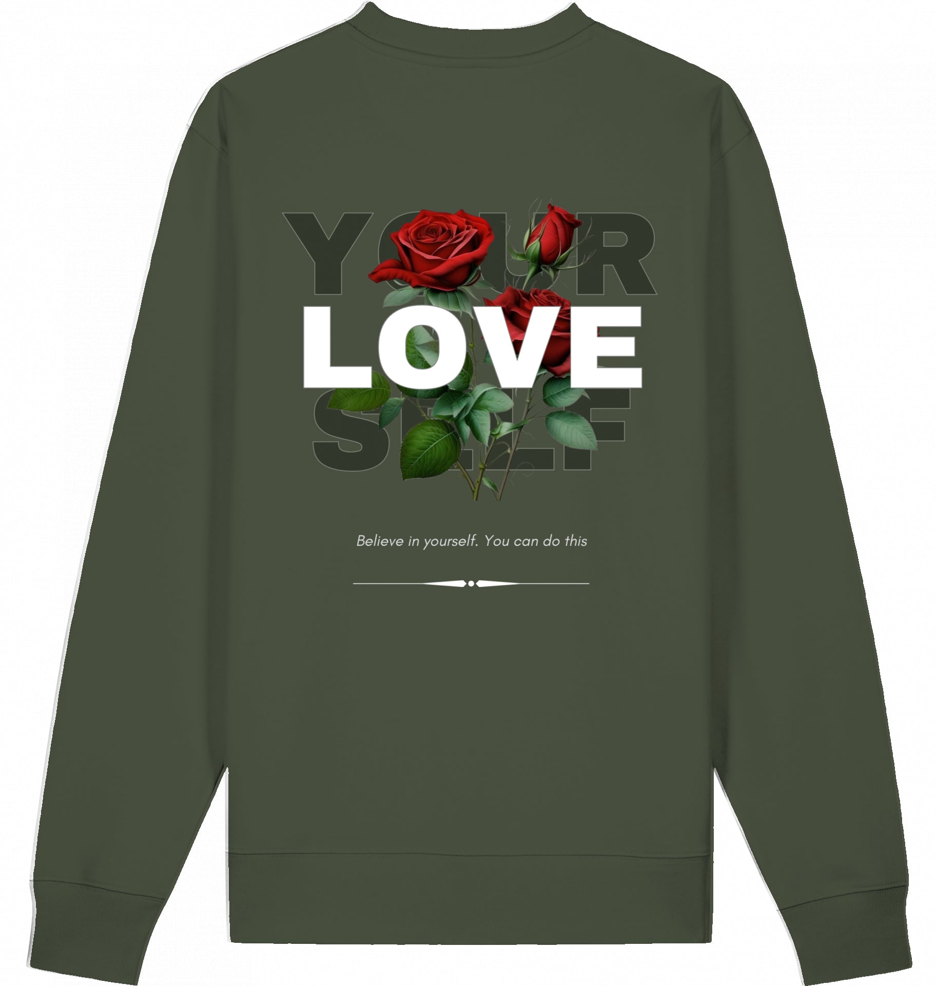 LOVE YOUR SELF – Premium Organic Crewneck