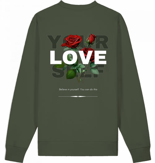 LOVE YOUR SELF – Premium Organic Crewneck